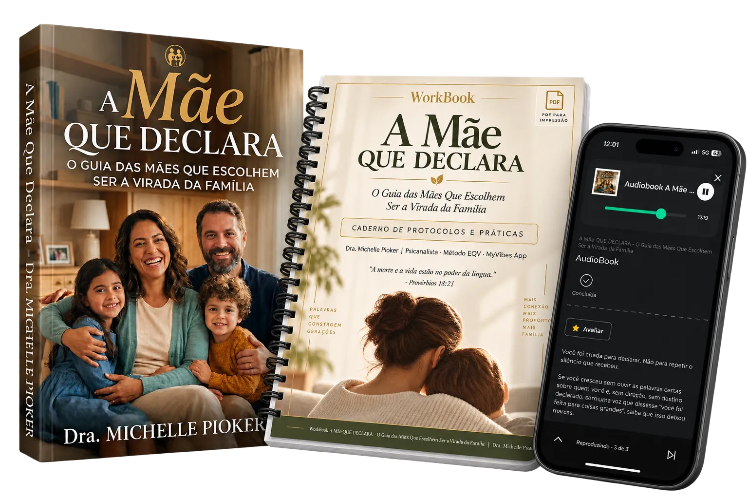 Combo A Mãe Que Declara: ebook, workbook e audiobook