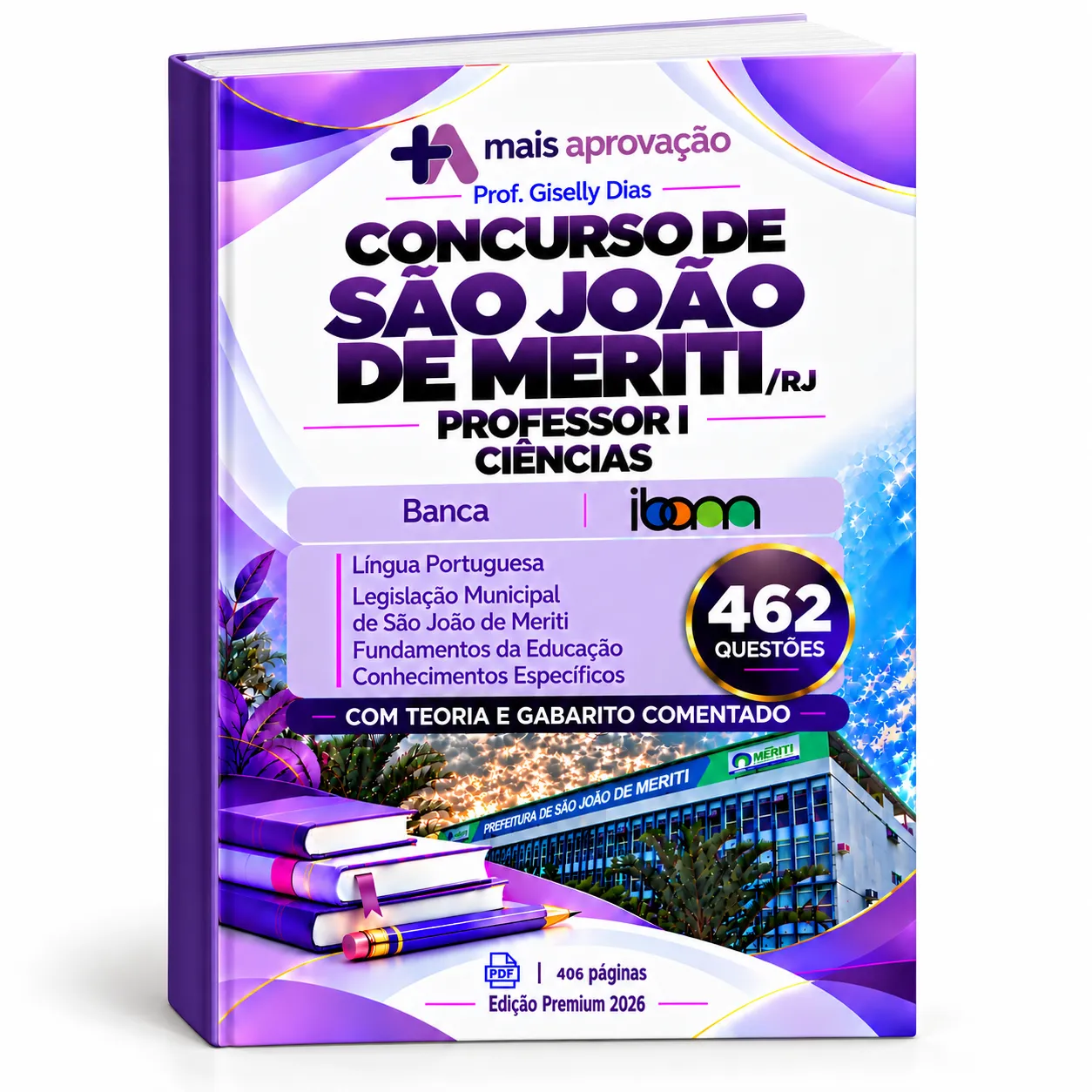 Apostila São João de Meriti para Professor I — Ciências, banca IBAM, com 462 questões