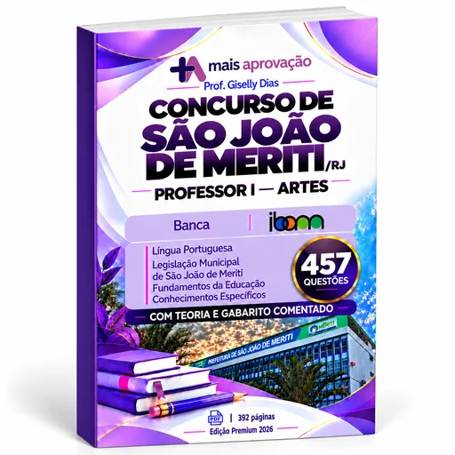 Apostila São João de Meriti para Professor I — Artes, banca IBAM, com 457 questões