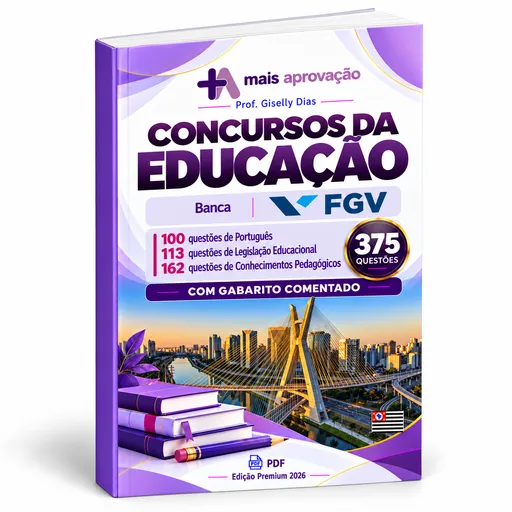 Apostila FGV para concursos da Educação com 375 questões comentadas
