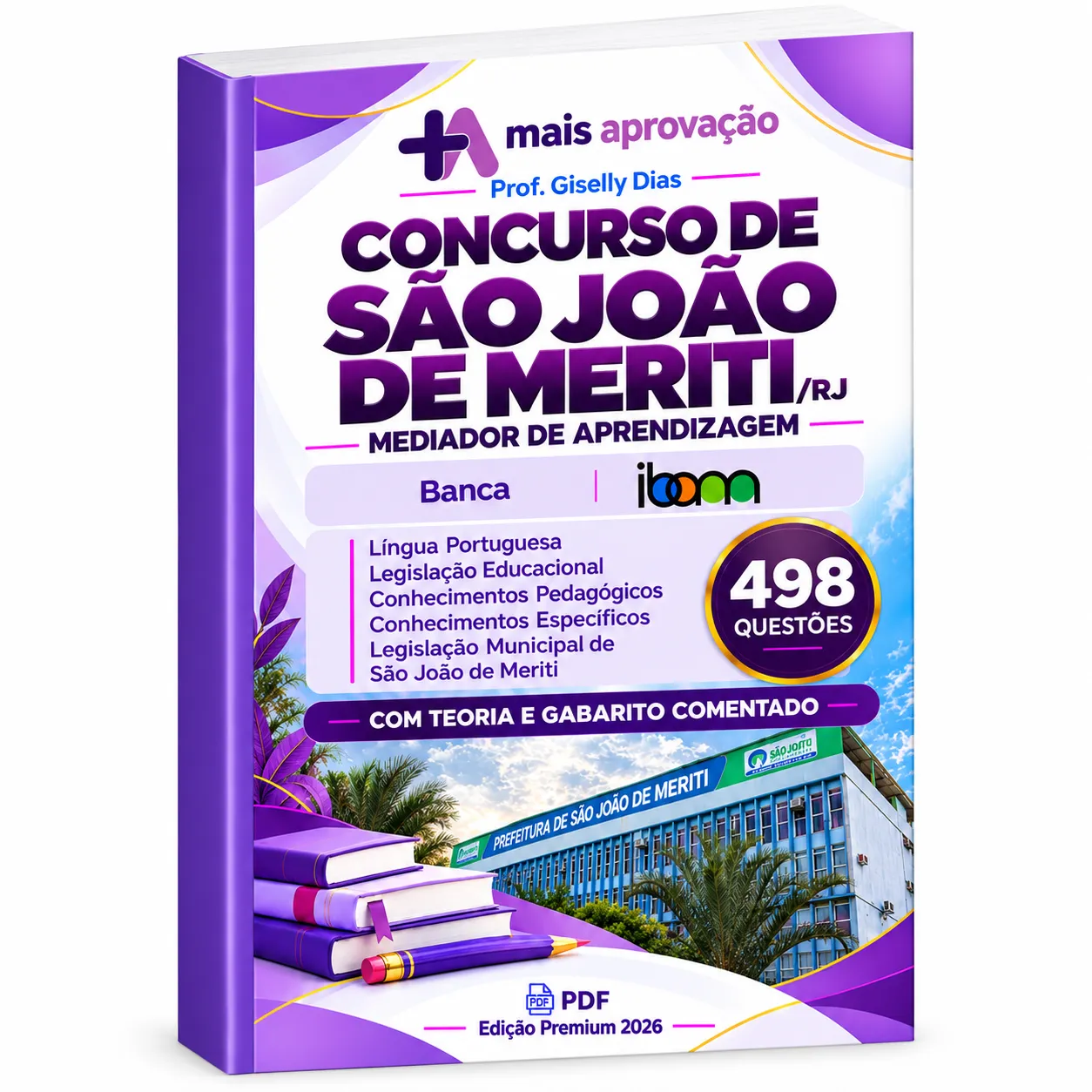 Apostila São João de Meriti para Mediador de Aprendizagem, banca IBAM, com 498 questões